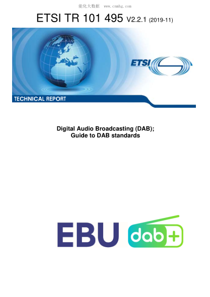 ETSI TR 101 495-2019  Digital Audio Broadcasting (Dab); Guide To Dab Standards