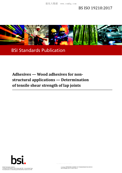 BS ISO 19210-2017   Adhesives. Wood Adhesives For Non-Structural Applications. Determination Of Tensile Shear Strength Of Lap Joints