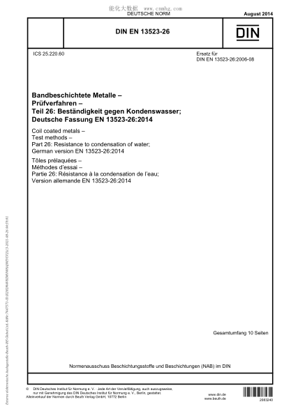 DIN EN 13523-26-2014   Coil coated metals - Test methods - Part 26: Resistance to condensation of water