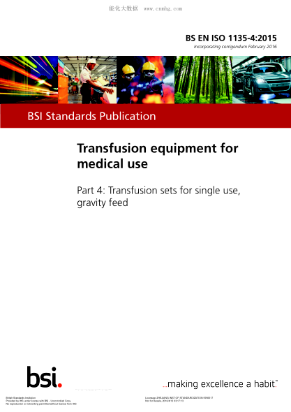 BS EN ISO 1135-4-2015 醫(yī)療用輸血設(shè)備 一次性輸血設(shè)備 Transfusion equipment for medical use. Transfusion sets for single use, gravity feed