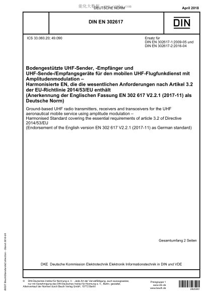 DIN EN 302617-2018-04  Ground-based UHF radio transmitters, receivers and transceivers for the UHF aeronautical mobile service using amplitude modulation - Harmonised Standard for access to radio spectrum