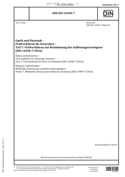 DIN ISO 14490-7-2017  Optics and photonics - Test methods for telescopic systems - Part 7: Test methods for limit of resolution (ISO 14490-7:2016)