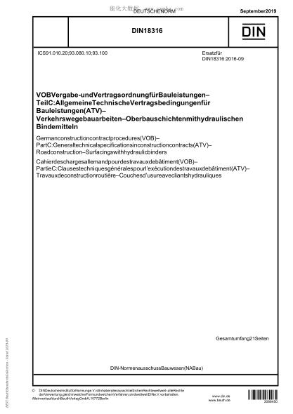 DIN 18316-2019  German construction contract procedures (VOB) - Part C: General technical specifications in construction contracts (ATV) - Road construction - Surfacings with hydraulic binders