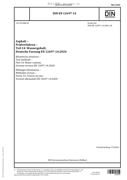 DIN EN 12697-14-2020  Bituminous mixtures - Test methods - Part 14: Water content; German version EN 12697-14:2020