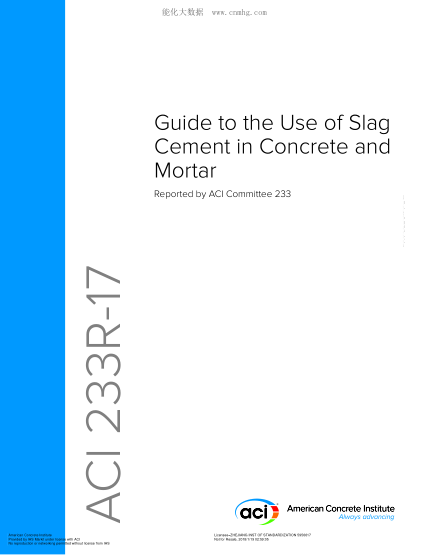 ACI 233R-2017  Guide To The Use Of Slag Cement In Concrete And Mortar