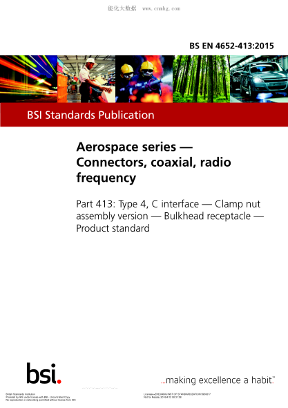 BS EN 4652-413-2015 航空航天系列 同軸射頻連接器 4型 C界面 夾緊螺母組件版本 艙壁插座 艙壁插座 Aerospace series. Connectors, coaxial, radio frequency. Type 4, C interface. Clamp nut assembly version. Bulkhead receptacle. Product standard