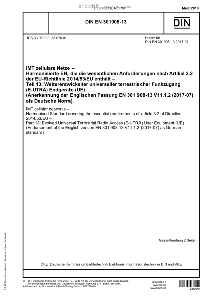 DIN EN 301908-13-2018  IMT cellular networks - Harmonised Standard covering the essential requirements of article 3.2 of Directive 2014/53/EU - Part 13: Evolved Universal Terrestrial Radio Access (E-UTRA) User Equipment (UE) (Endorsement of the English ve