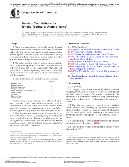 ASTM D7269/D7269M-2020  Standard Test Methods for Tensile Testing of Aramid Yarns