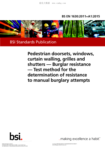 BS EN 1630-2011+A1-2015 門,窗,幕墻,柵格和百葉窗 防盜 防止手工盜竊企圖的防盜竊性能測定的試驗(yàn)方法 Pedestrian doorsets, windows, curtain walling, grilles and shutters. Burglar resistance. Test method for the determination of resistance to manual burglary attempts