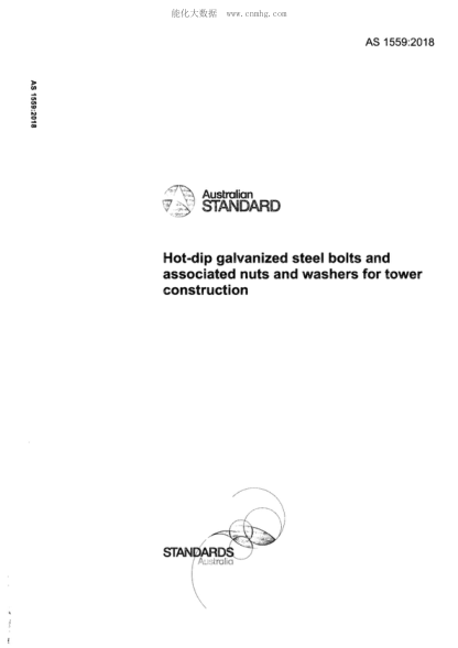 AS 1559-2018  Hot-dip galvanized steel bolts and associated nuts and washers for tower construction