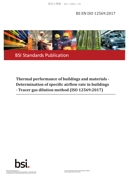 BS EN ISO 12569-2017   Thermal Performance Of Buildings And Materials. Determination Of Specific Airflow Rate In Buildings. Tracer Gas Dilution Method