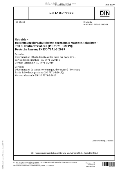 DIN EN ISO 7971-3-2019  Cereals - Determination of bulk density, called mass per hectolitre - Part 3: Routine method