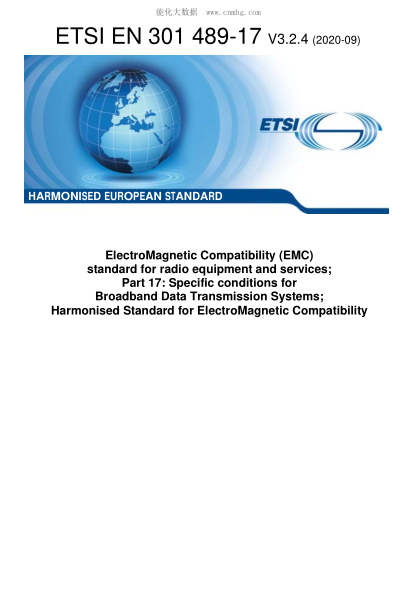 ETSI EN 301 489-17-2020  Electromagnetic Compatibility (Emc) Standard For Radio Equipment And Services; Part 17: Specific Conditions For Broadband Data Transmission Systems; Harmonised Standard For Electromagnetic Compatibility
