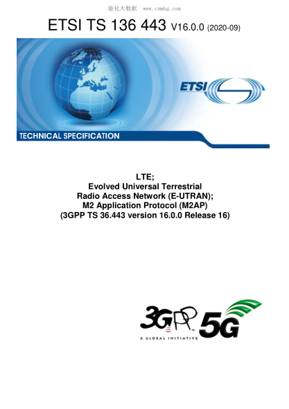 ETSI TS 136 443-2020  Lte; Evolved Universal Terrestrial Radio Access Network (E-Utran); M2 Application Protocol (M2Ap) (3Gpp Ts 36.443 Version 16.0.0 Release 16)