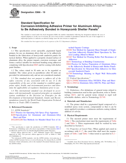 ASTM E866-2019 粘結(jié)到蜂窩狀保護板上的鋁合金用防蝕粘合劑底漆規(guī)格 Standard Specification for Corrosion-Inhibiting Adhesive Primer for Aluminum Alloys to Be Adhesively Bonded in Honeycomb Shelter Panels