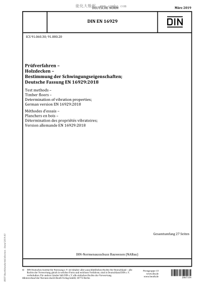 DIN EN 16929-2019  Test methods - Timber floors - Determination of vibration properties; German version EN 16929:2018