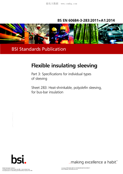 BS EN 60684-3-283-2011+A1-2014  Flexible insulating sleeving. Specifications for individual types of sleeving