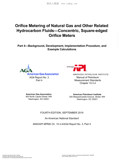 API MPMS 14.3.4-2019  Orifice Metering of Natural Gas and Other Related Hydrocarbon Fluids—Concentric, Square-edged Orifice Meters Part 4—Background, Development, Implementation Procedure, and Example Calculations (FOURTH EDITION)