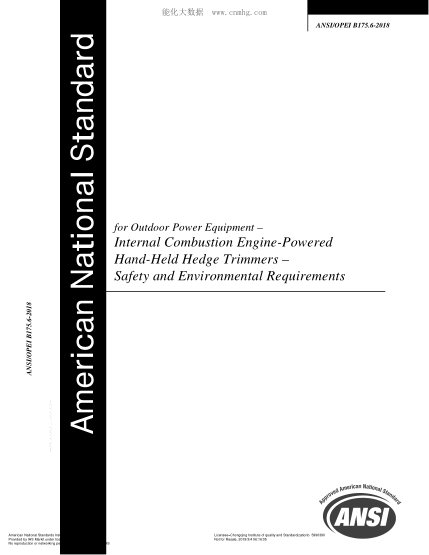 ANSI B175.6-2018   Outdoor Power Equipment - Internal Combustion Engine-Powered Hand-Held Hedge Trimmers - Safety and Environmental Requirements (OPEI)