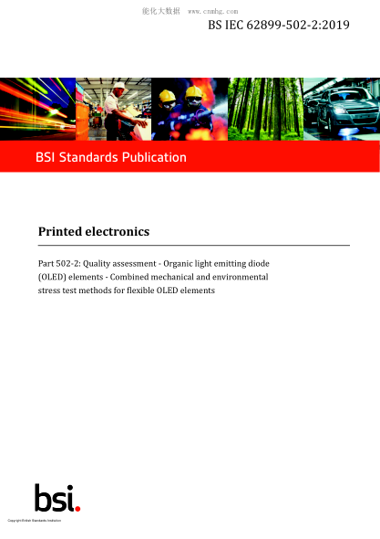 BS IEC 62899-502-2-2019   Printed electronics. Quality assessment. Organic light emitting diode (OLED) elements. Combined mechanical and environmental stress test methods for flexible OLED elements