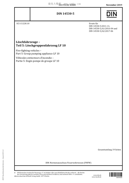 DIN 14530-5-2019  Fire-fighting vehicles &ndash; Part 5: Group pumping appliance LF 10