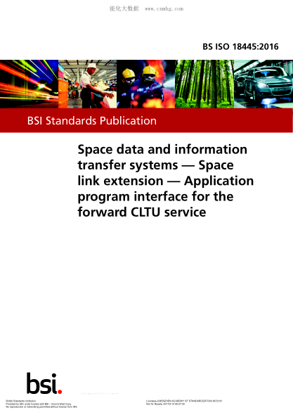 BS ISO 18445-2016 空間數(shù)據(jù)和信息傳輸系統(tǒng) 空間鏈接擴(kuò)展 應(yīng)用程序接口用于轉(zhuǎn)發(fā)CLTU服務(wù) Space data and information transfer systems. Space link extension. Application program interface for the forward CLTU service