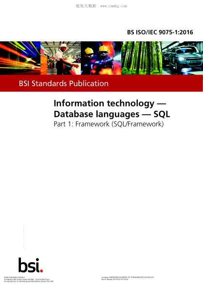 BS ISO/IEC 9075-1-2016 信息技術(shù) 數(shù)據(jù)庫語言  SQL 框架(SQL/Framework) Information technology. Database languages. SQL. Framework (SQL/Framework)