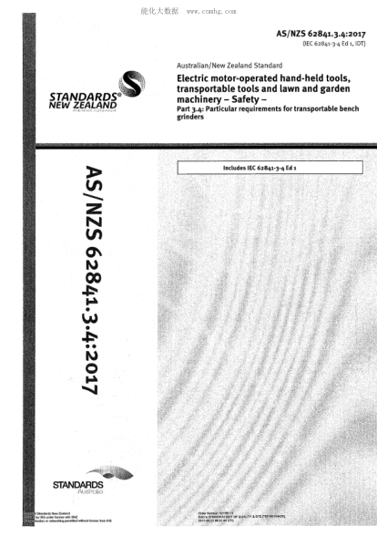 AS/NZS 62841.3.4-2017   Electric motor-operated hand-held tools, transportable tools and lawn and garden machinery - Safety - Particular requirements for transportable bench grinders