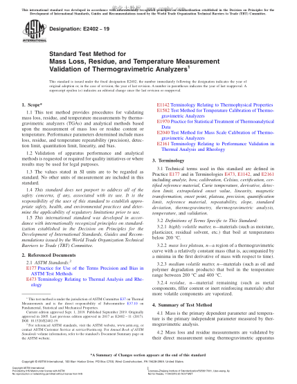 ASTM E2402-2019 熱重分析儀質(zhì)量損失和殘余物測量驗(yàn)證方法 Standard Test Method for Mass Loss, Residue, and Temperature Measurement Validation of Thermogravimetric Analyzers