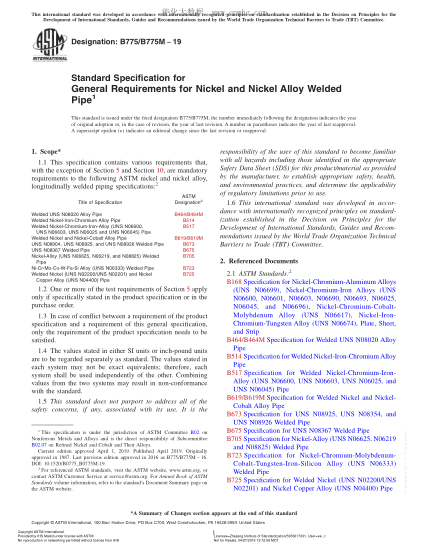 ASTM B775/B775M-2019  Standard Specification for General Requirements for Nickel and Nickel Alloy Welded Pipe