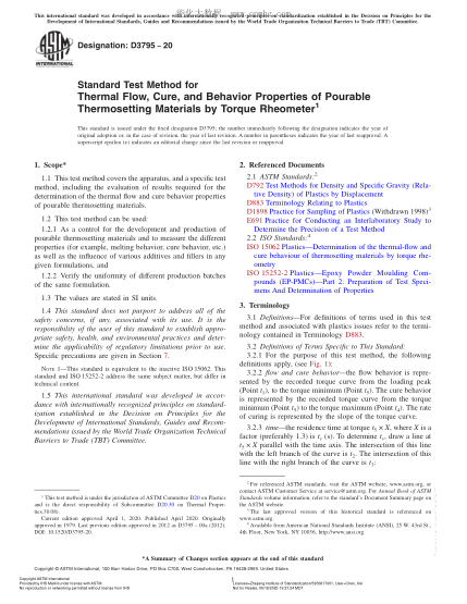 ASTM D3795-2020  Standard Test Method for Thermal Flow, Cure, and Behavior Properties of Pourable Thermosetting Materials by Torque Rheometer