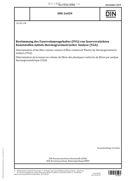 DIN 16459-2019  Determination of the fiber volume content of fiber-reinforced Plastics by thermogravimetric analysis (TGA)