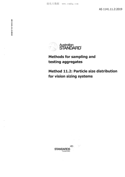 AS 1141.11.2-2019  Methods for sampling and testing aggregates Method 11.2: Particle size distribution for vision sizing systems