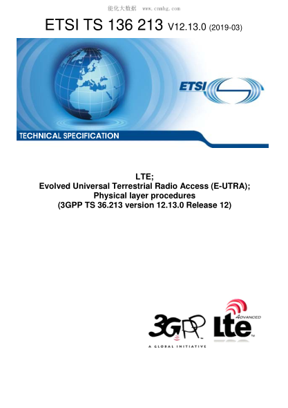 ETSI TS 136 213/1-2019  Lte; Evolved Universal Terrestrial Radio Access (E-Utra); Physical Layer Procedures (3Gpp Ts 36.213 Version 12.13.0 Release 12)