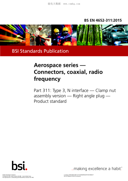 BS EN 4652-311-2015 航空航天系列 同軸射頻連接器 3型 N界面 夾緊螺母組件版本 直角插頭  產(chǎn)品標(biāo)準(zhǔn) Aerospace series. Connectors, coaxial, radio frequency. Type 3, N interface. Clamp nut assembly version. Right angle plug. Product standard