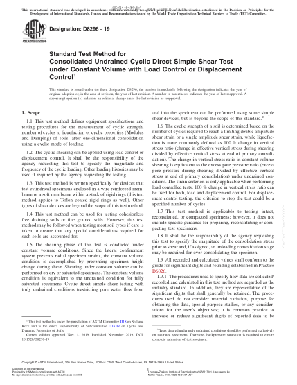 ASTM D8296-2019  Standard Test Method for Consolidated Undrained Cyclic Direct Simple Shear Test under Constant Volume with Load Control or Displacement Control