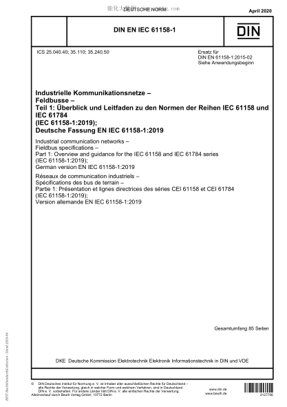 DIN EN IEC 61158-1-2020  Industrial communication networks - Fieldbus specifications - Part 1: Overview and guidance for the IEC 61158 and IEC 61784 series (IEC 61158-1:2019); German version EN IEC 61158-1:2019