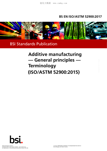 BS EN ISO/ASTM 52900-2017   Additive manufacturing. General principles. Terminology