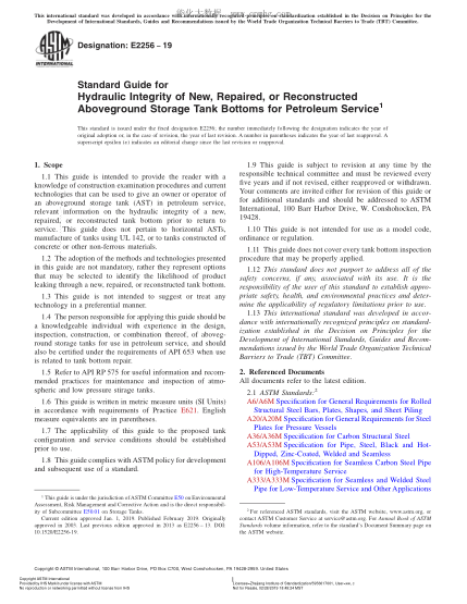 ASTM E2256-2019 石油行業(yè)用新的、經(jīng)修理或改造的地上儲(chǔ)油罐底部指南 Standard Guide for Hydraulic Integrity of New, Repaired, or Reconstructed Aboveground Storage Tank Bottoms for Petroleum Service