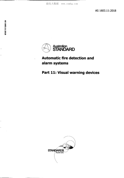 AS 1603.11-2018火災(zāi)自動(dòng)探測和報(bào)警系統(tǒng)--第11部分:視覺報(bào)警裝置Automatic fire detection and alarm systems Part 11: Visual warning devices