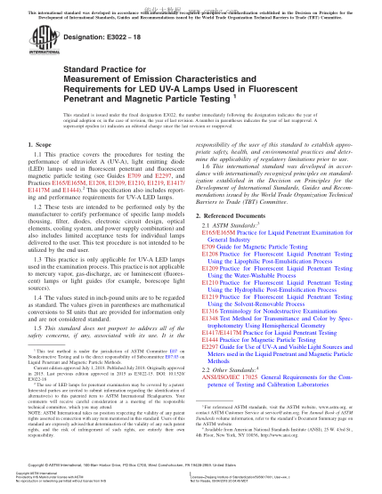 ASTM E3022-2018  Standard Practice for Measurement of Emission Characteristics and Requirements for LED UV-A Lamps Used in Fluorescent Penetrant and Magnetic Particle Testing