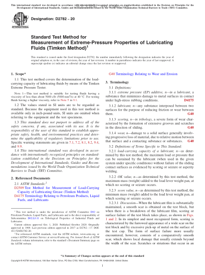 ASTM D2782-2020  Standard Test Method for Measurement of Extreme-Pressure Properties of Lubricating Fluids (Timken Method)
