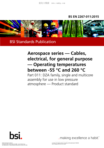 BS EN 2267-011-2015 航空和航天 普通電線 工作溫度-55℃ 260℃ DZA家庭,低氣壓下使用的單芯和多芯組件 產(chǎn)品標(biāo)準(zhǔn) Aerospace series. Cables, electrical, for general purpose. Operating temperatures between -55 $0DC and 260 $0DC. DZA family, single and multicore assembly for use in low pressure atmos
