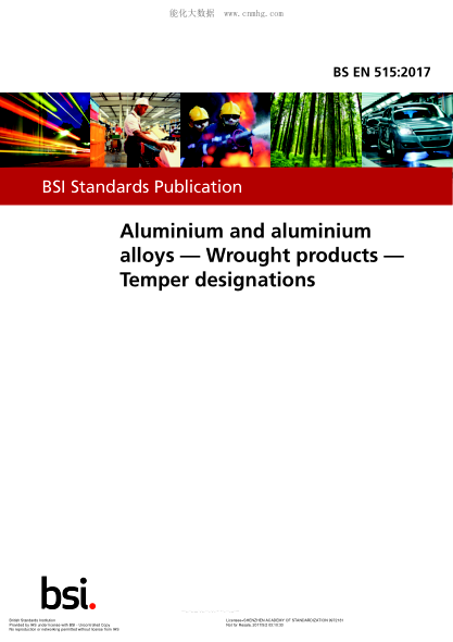 BS EN 515-2017 鋁及鋁合金 鍛造產(chǎn)品 回火標(biāo)志 Aluminium and aluminium alloys. Wrought products. Temper designations