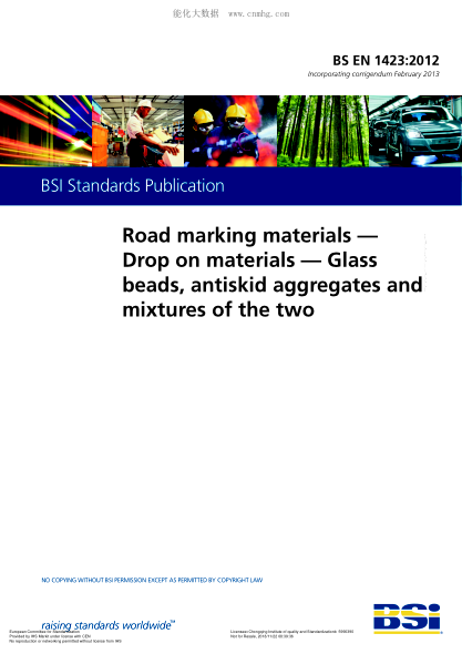 EN 1423-2012+AC-2013  Road marking materials. Drop on materials. Glass beads,antiskid aggregates and mixtures of the two