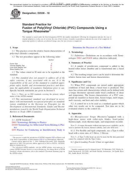ASTM D2538-2018  Standard Practice for Fusion of Poly(Vinyl Chloride) (PVC) Compounds Using a Torque Rheometer