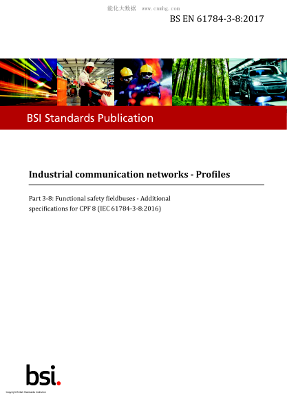 BS EN 61784-3-8-2017   Industrial communication networks. Profiles. Functional safety fieldbuses. Additional specifications for CFP 8
