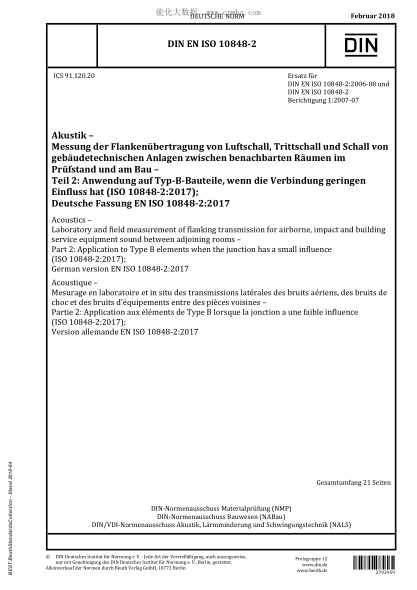 DIN EN ISO 10848-2-2018  Acoustics - Laboratory and field measurement of flanking transmission for airborne, impact and building service equipment sound between adjoining rooms - Part 2: Application to Type B elements when the junction has a small influen