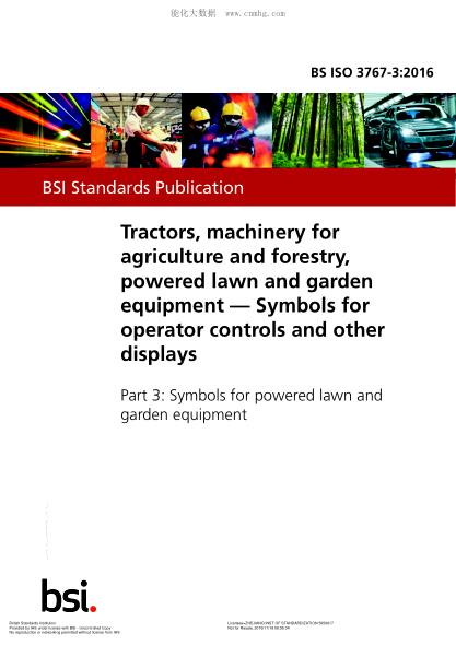 BS ISO 3767-3-2016 拖拉機 農林機械 動力草坪和花園設備 操作員控件和其他顯示器的符號 動力草坪和花園設備的符號 Tractors, machinery for agriculture and forestry, powered lawn and garden equipment. Symbols for operator controls and other displays. Symbols for powered lawn and garden equipment