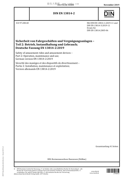 DIN EN 13814-2-2019  Safety of amusement rides and amusement devices &ndash; Part 2: Operation, maintenance and use